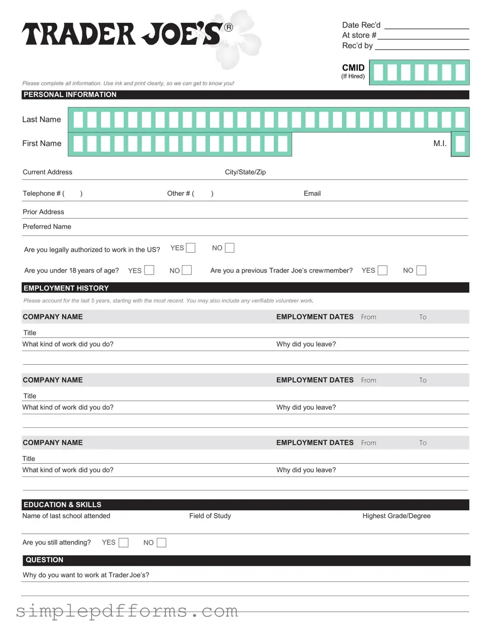 Fill a Valid Trader Joe's application Form